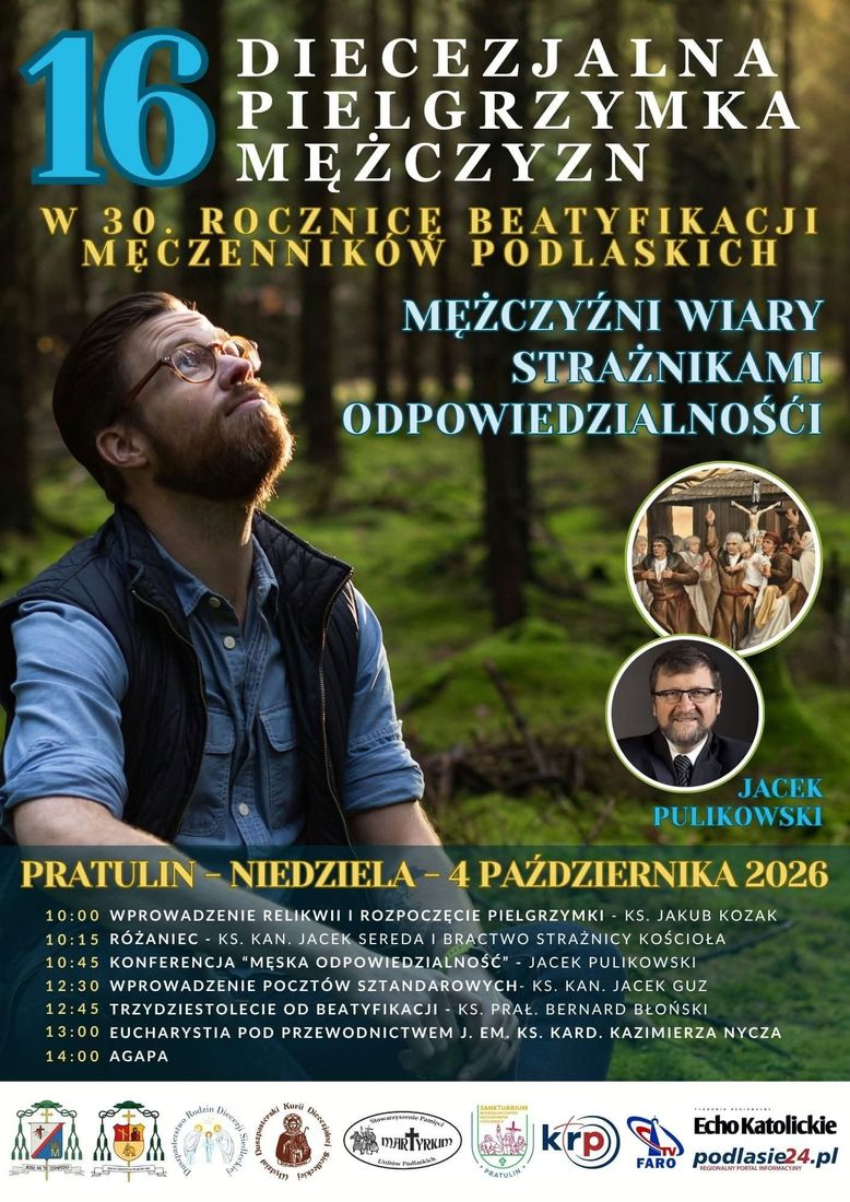 Plakat 16. Diecezjalnej Pielgrzymki Mężczyzn do Pratulina